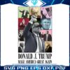 trump-eras-tour-make-america-great-again-png