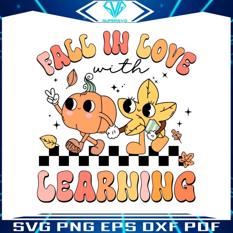 groovy-teacher-fall-in-love-with-learning-svg