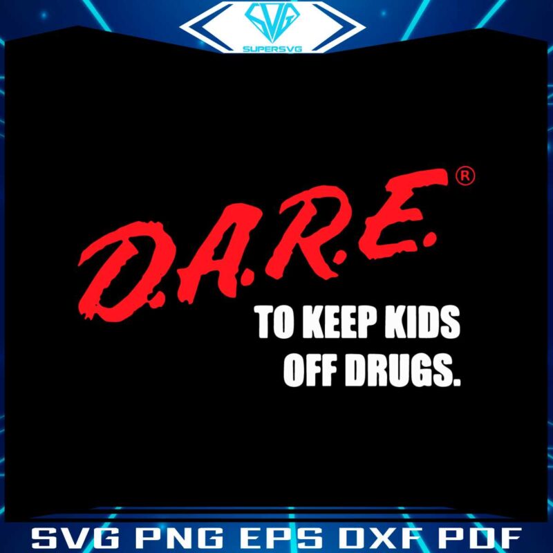 dare-to-keep-kids-off-drugs-svg