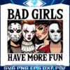 bad-girls-have-more-fun-scary-killer-png