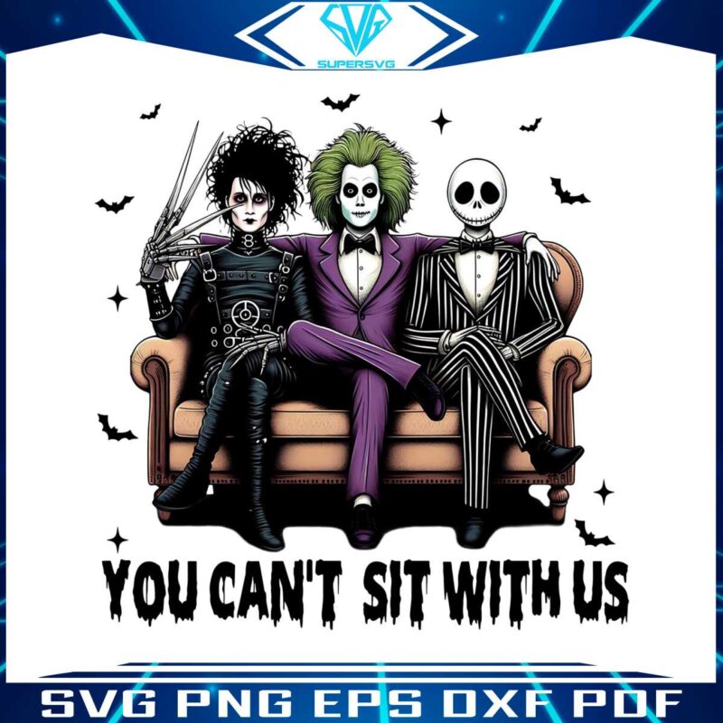 you-cant-sit-with-us-jack-skeleton-beetlejuice-and-edward-scissorhands-png