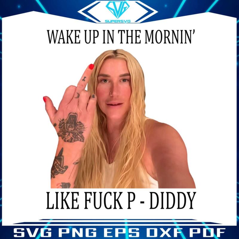 wake-up-in-the-mornin-like-fuck-p-diddy-png