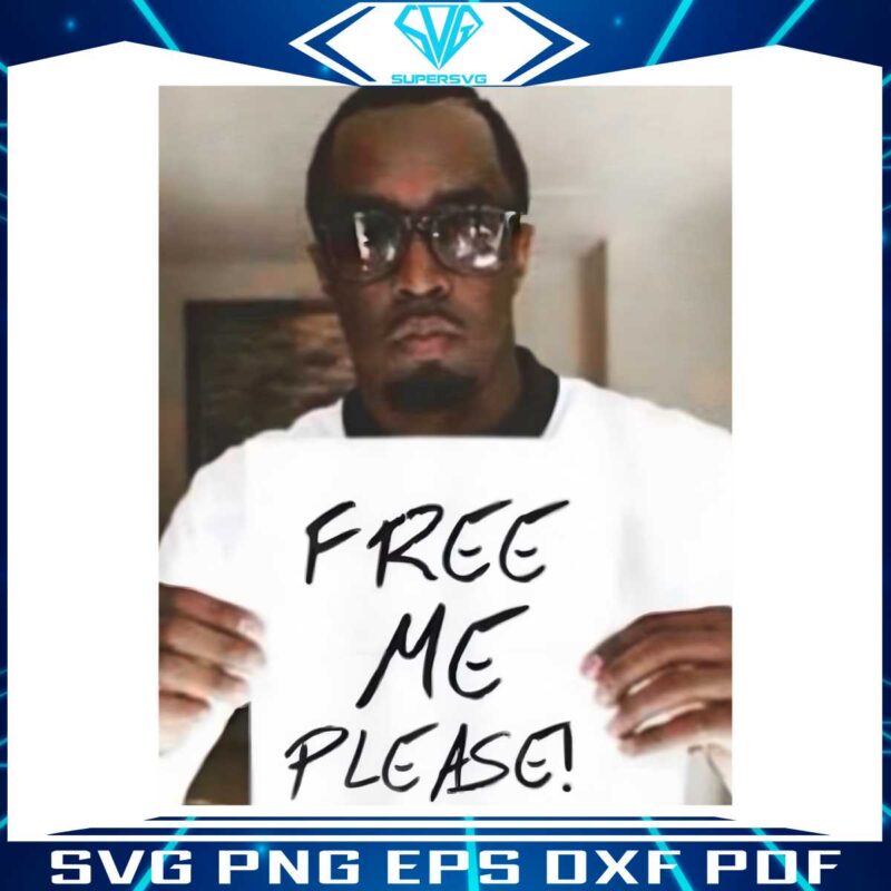 diddy-free-me-please-funny-diddy-meme-png