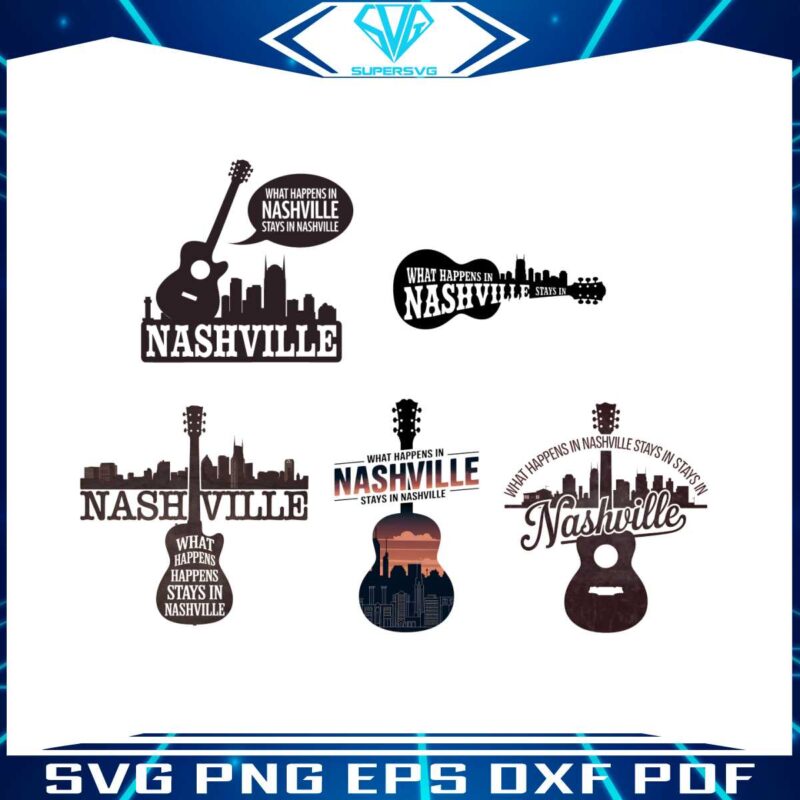 what-happens-in-nashville-stays-in-nashville-svg-png-bundle