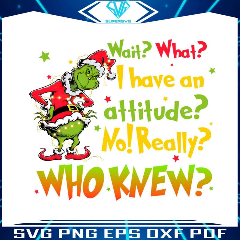 i-have-an-attitude-retro-christmas-grinch-png