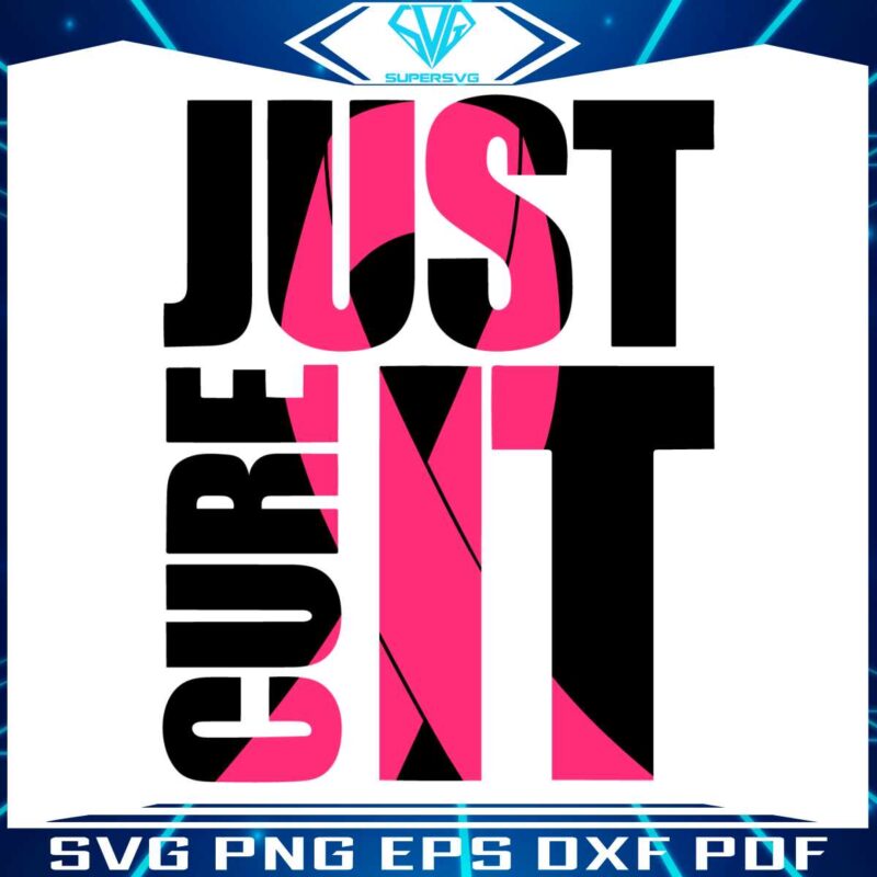 just-cure-it-breast-cancert-awareness-pink-ribbon-svg