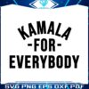 kamala-for-everybody-funny-kamala-harris-2024-svg