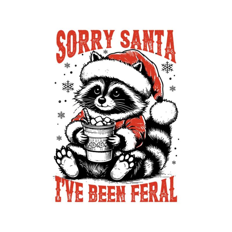 sorry-santa-ive-been-feral-funny-christmas-raccoon-png