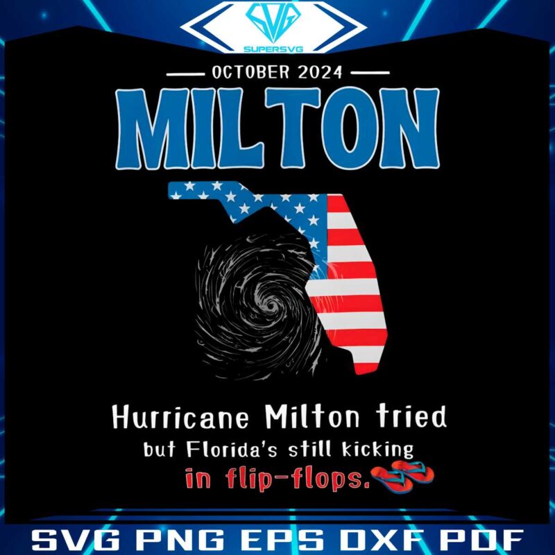 october-2024-hurricane-milton-tried-but-floridas-still-kicking-in-flip-flops-png