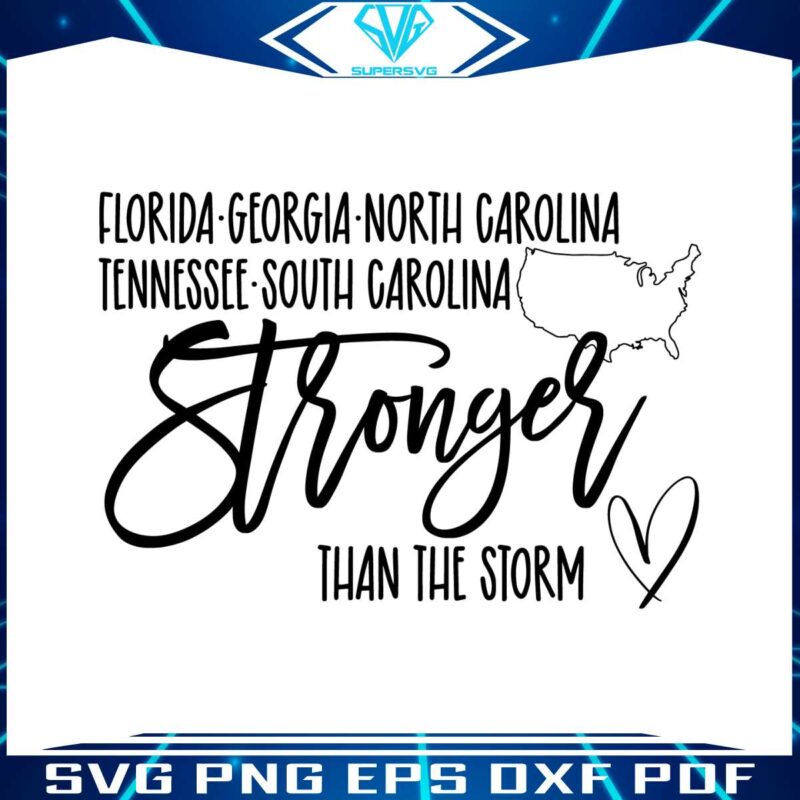 florida-georgia-north-carolina-tennessee-south-carolina-stronger-than-the-storm-svg