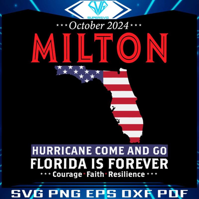 oct-2024-hurricane-milton-come-and-go-florida-is-forever-svg