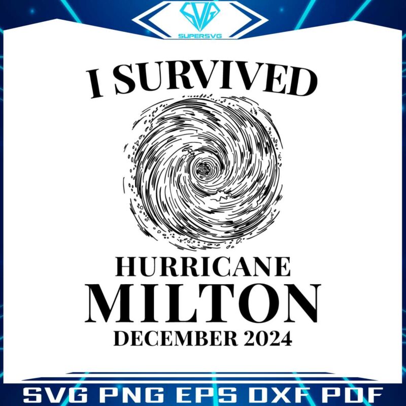 i-survived-hurricane-milton-december-2024-svg