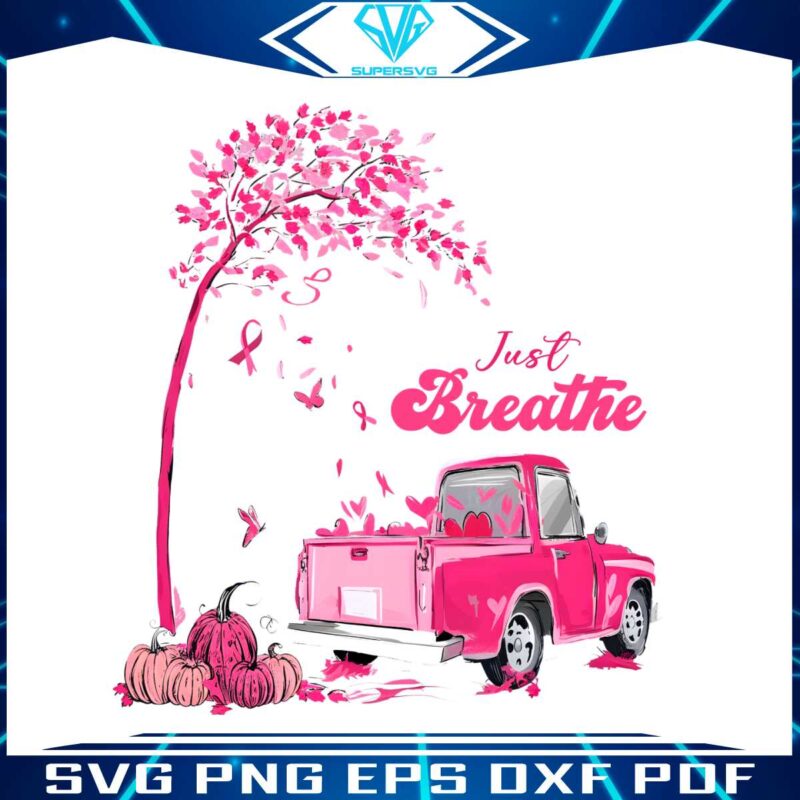 retro-fall-breast-cancer-just-breathe-pink-ribbon-truck-png-sublimation