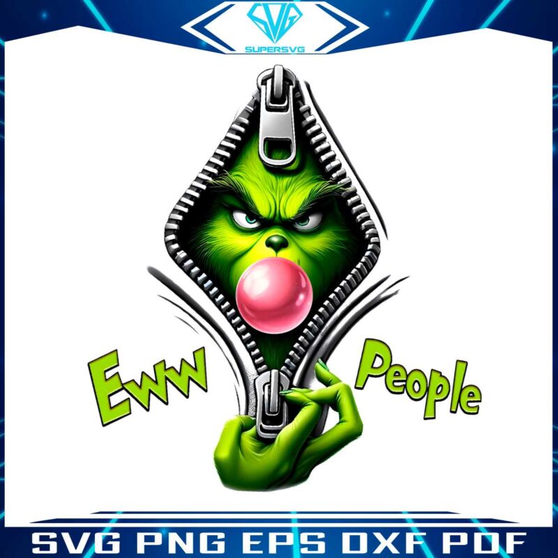 eww-people-grinch-zipper-blowing-bubble-png