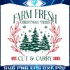 retro-vintage-farm-fresh-christmas-tree-cut-and-carry-est-1985-svg