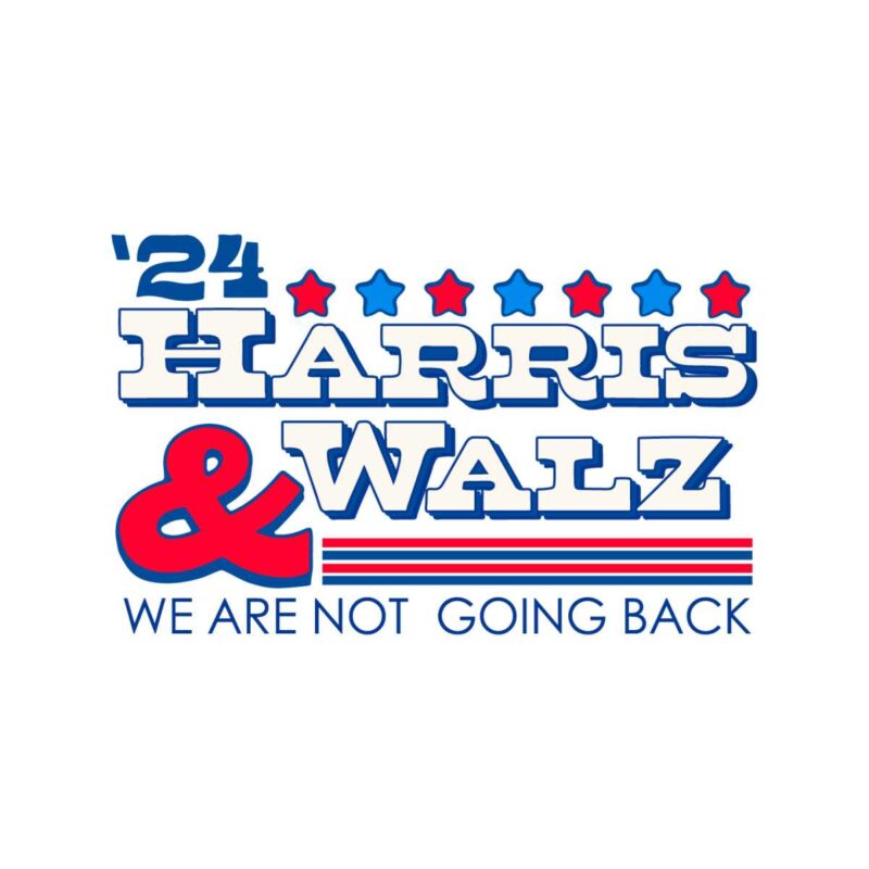 vintage-harris-and-walz-2024-we-are-not-going-back-svg