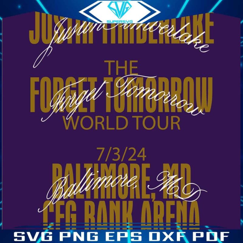 Baltimore Tour with Justin Timberlake Unforgettable SVG