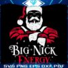 Santa Claus SVG with Big Nick Energy for Christmas