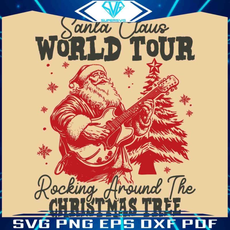 Vintage Santas Global Adventure Rocking Around the Tree SVG