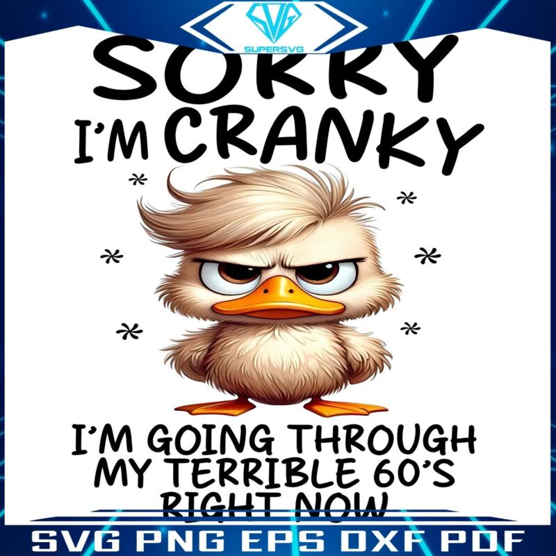 Cranky Mode Navigating My Tough 60s Right Now SVG