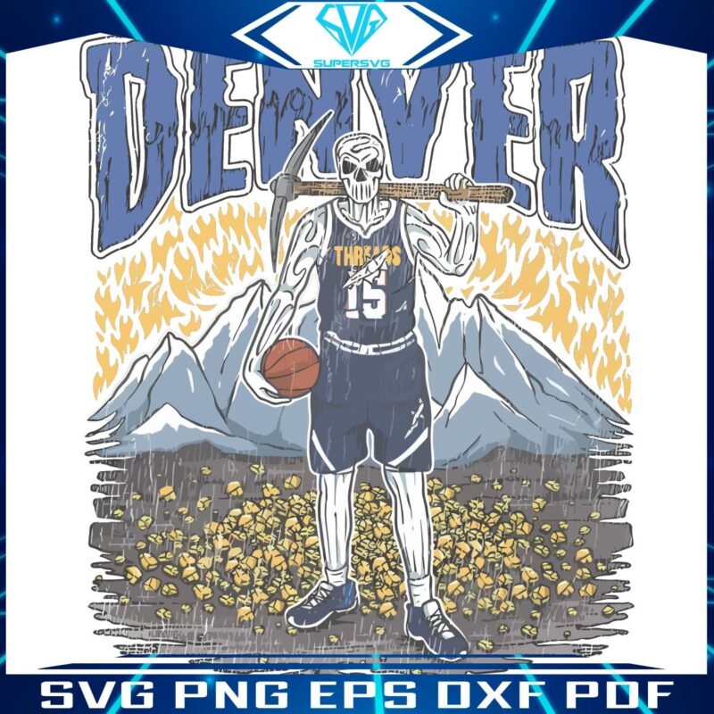 Denver Nuggets SVG Miner Skeleton Playing Basketball