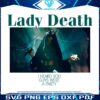 Lady Death I Heard You Guys Were Having A Party PNG