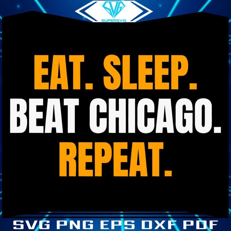 Packers SVG Conquer Chicago Eat Sleep Repeat