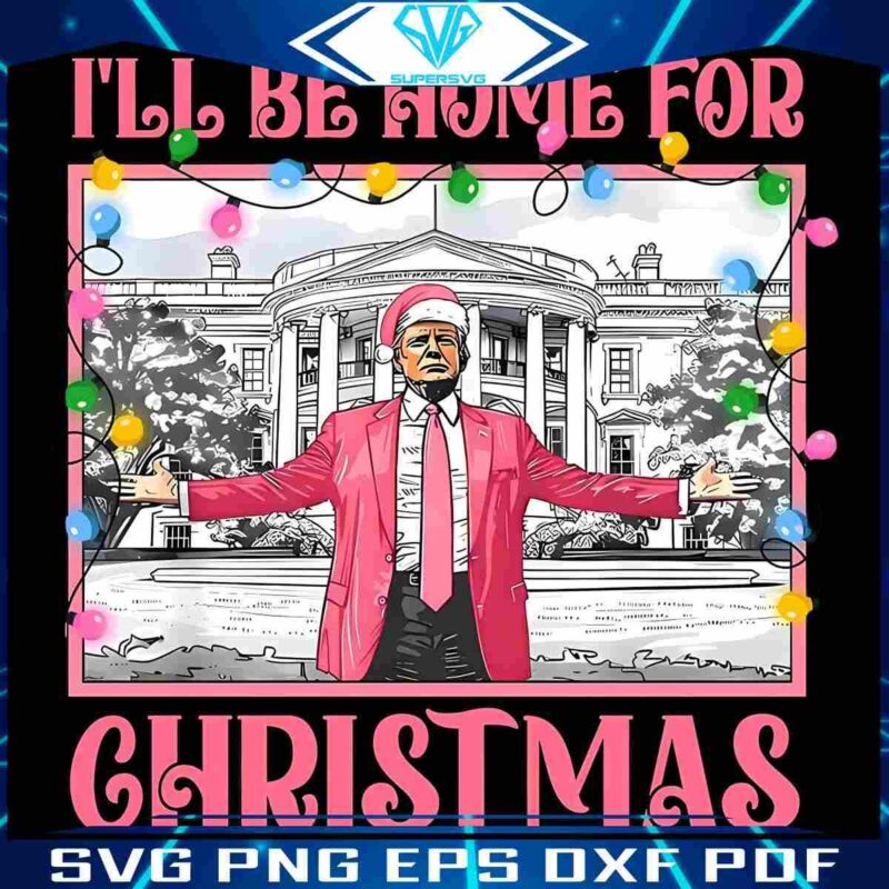 President Trump Pink Christmas SVG Homecoming