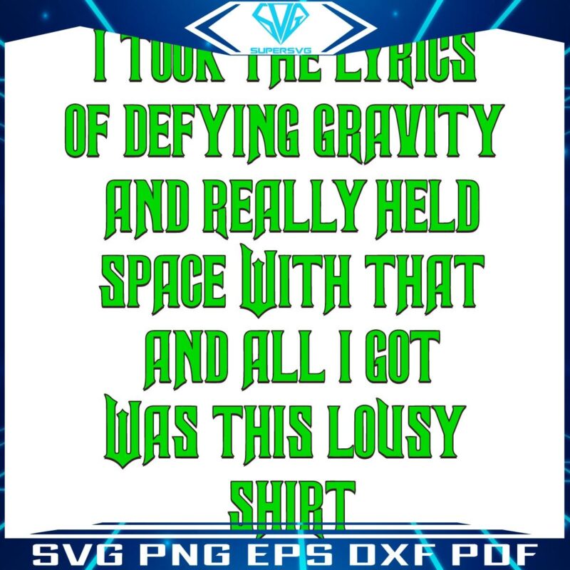 SVG of Defying Gravity Lyrics My Personal Creation