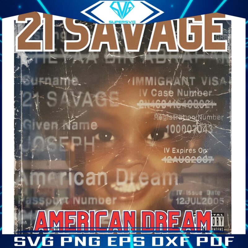 21 Savages American Dream Album Get Your PNG Art