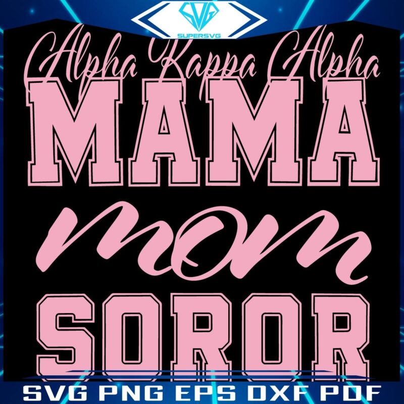 Alpha Kappa Alpha Sorority Mom SVG Design