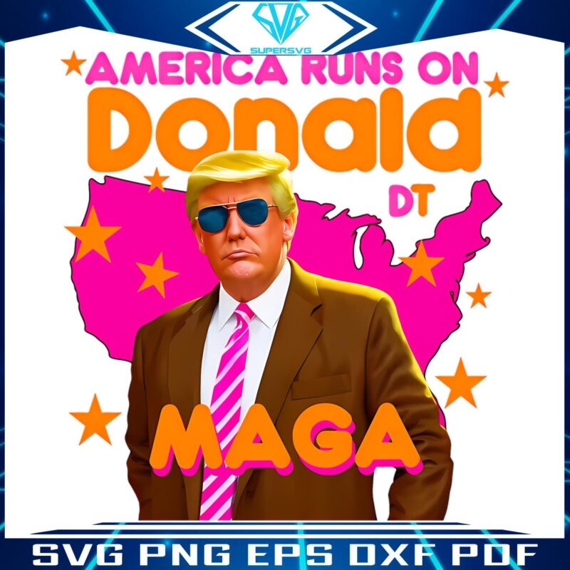 America Runs On Donald MAGA PNG