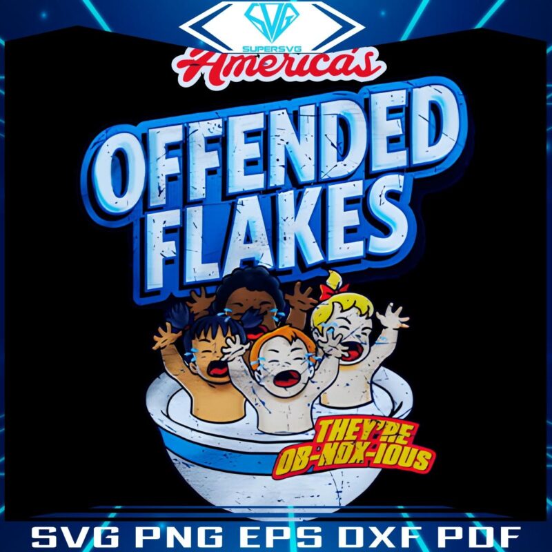 Americas Outrageous Flakes The Obnoxious PNG