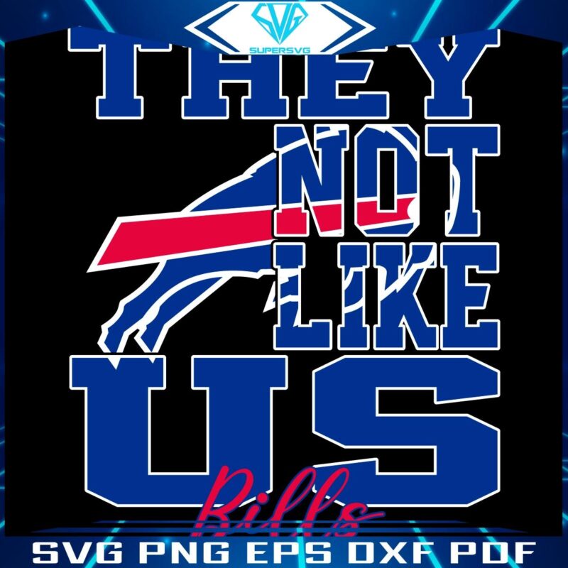 Buffalo Bills NFL SVG They Dont Like Us