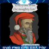 Calvinist Santas Naughty List SVG Everyones Included