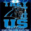 Carolina Panthers NFL SVG They Not Like Us Design