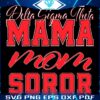 Delta Sigma Theta SVG for Proud Sorority Moms