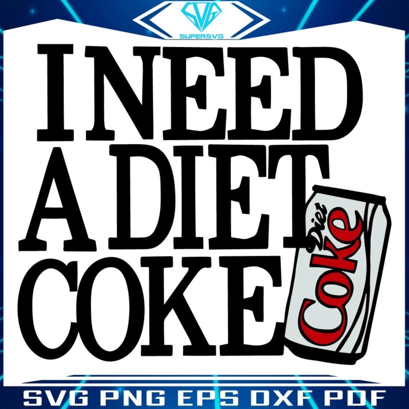 Diet Coke SVG Quench Your Design Thirst