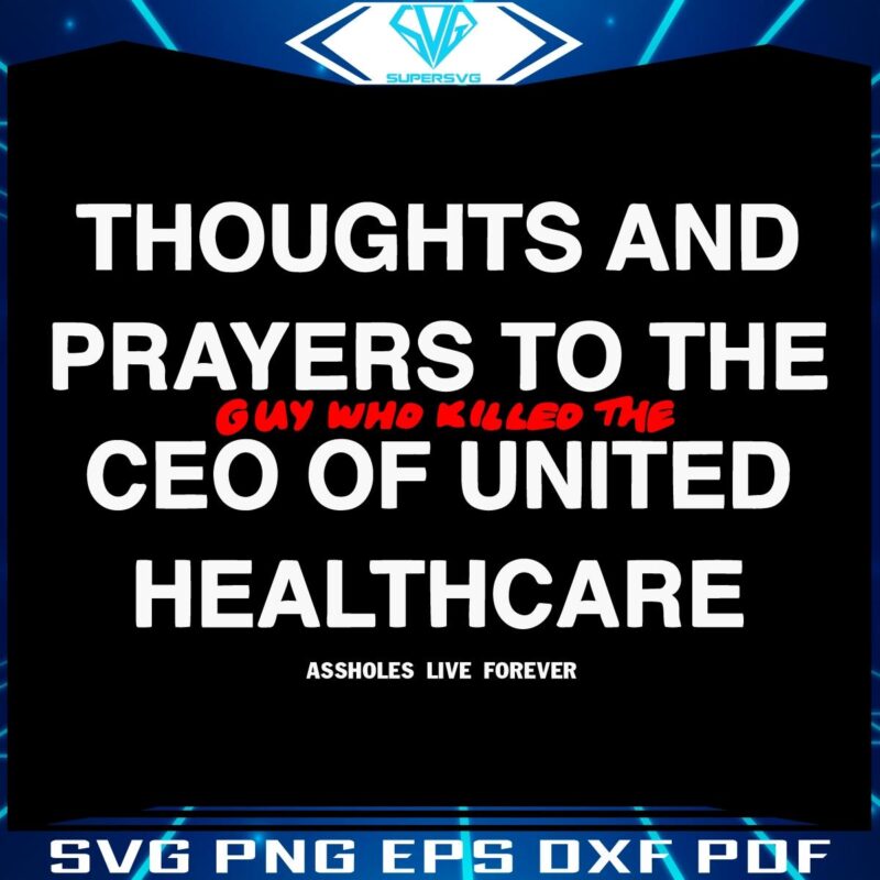 Heartfelt Wishes to United Healthcares CEO SVG Design