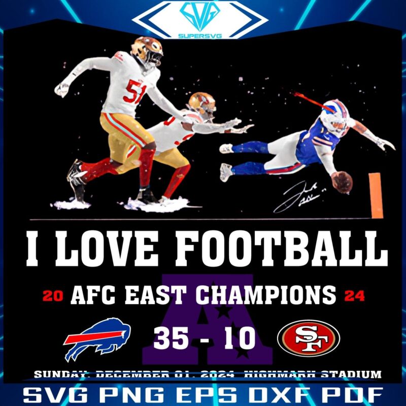 Josh Allen Soars AFC East Champs 2024 I Love Football PNG