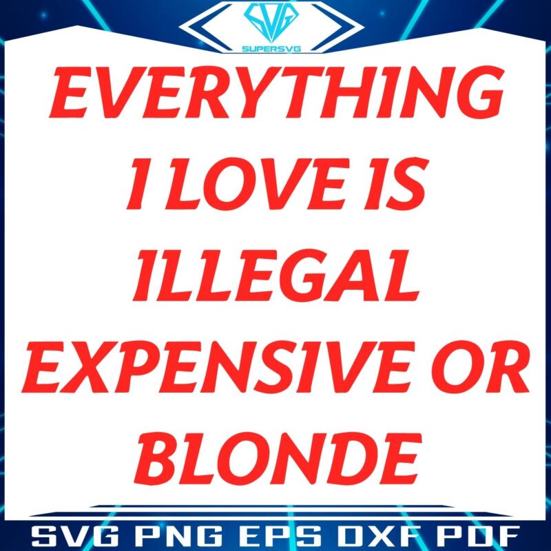 Loves Forbidden Trio Illegal Costly or Blonde SVG