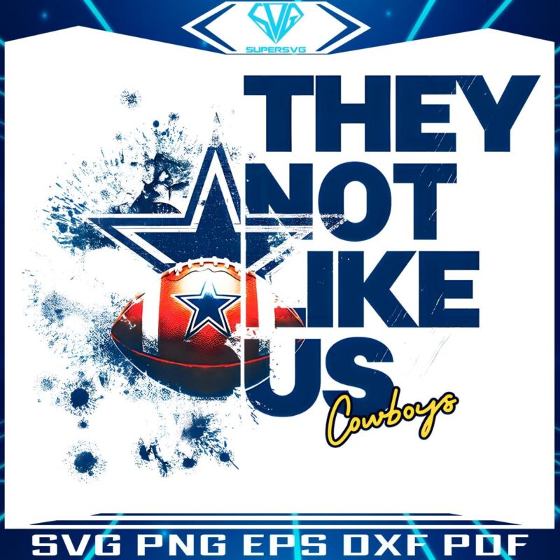 Not Like Us Cowboys Football PNG Design