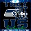 Seattle Seahawks SVG Theyre Just Not Like Us