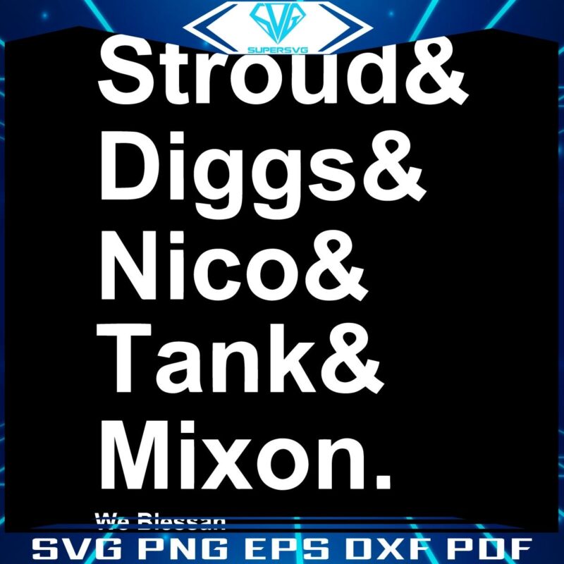 Stroud Diggs Nico Tank Mixon Our Blessing in SVG