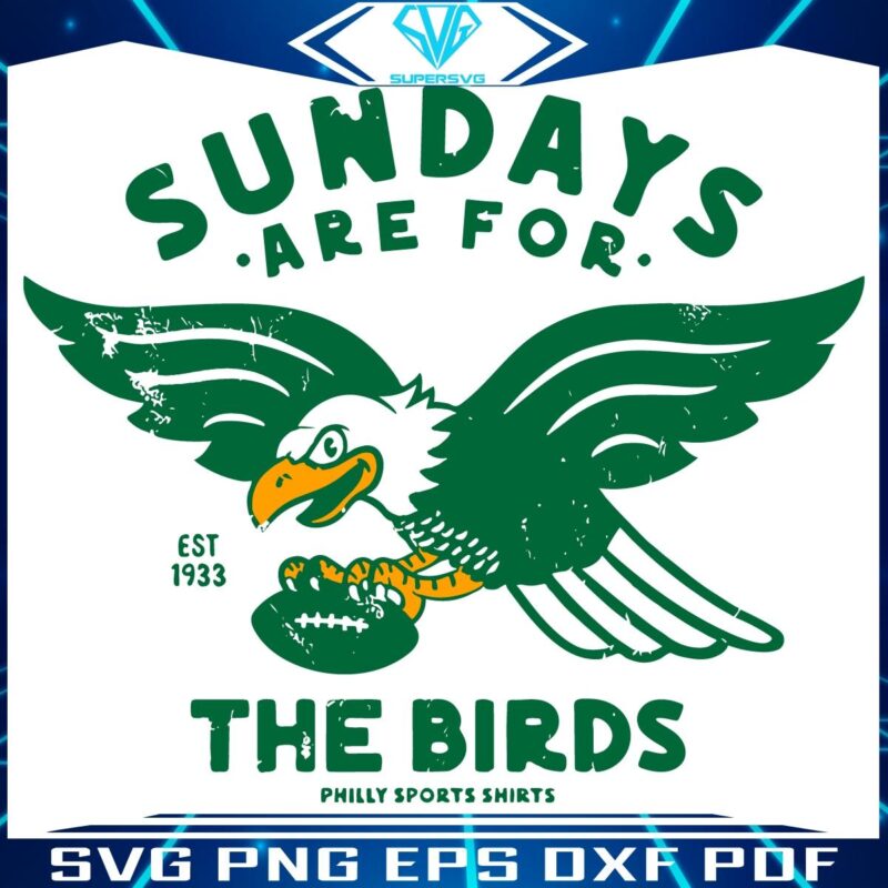 Vintage Sundays For the Birds Since 1933 SVG Delight