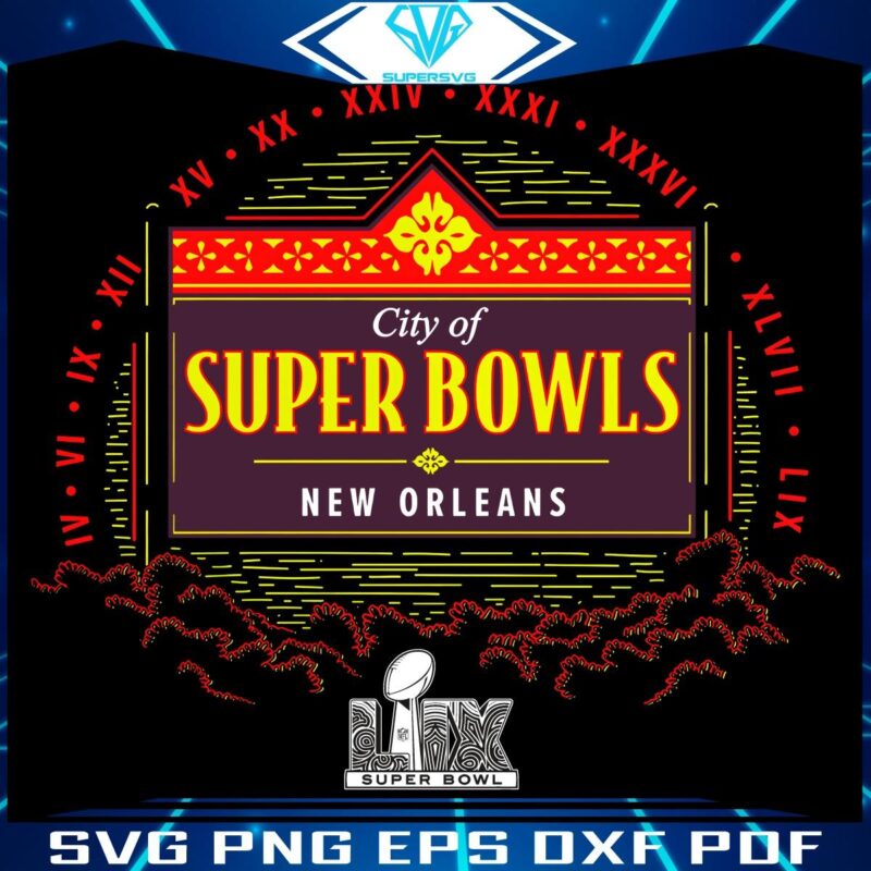 2025 Super Bowl LIX New Orleans City of Champions PNG