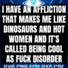 Cool As Fuck Disorder Funny Quote SVG