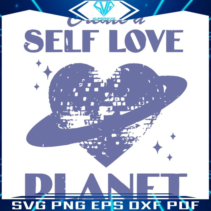 Craft Your Own Self Love World Vintage SVG Design