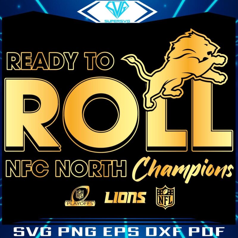 Detroit Lions 2024 NFC North Champs Gold SVG Celebration
