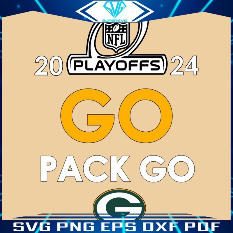 Go Pack Go Green Bay Packers SVG for 2024 NFL Playoffs
